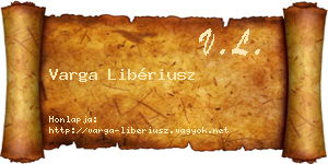 Varga Libériusz névjegykártya